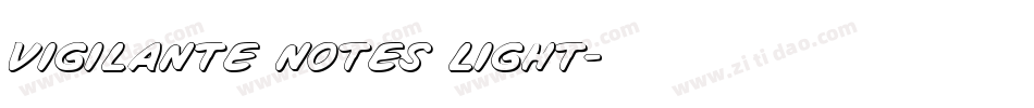 Vigilante Notes Light字体转换
